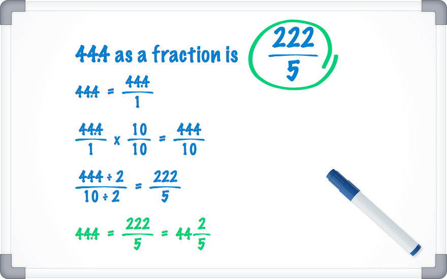 44.4 as a fraction